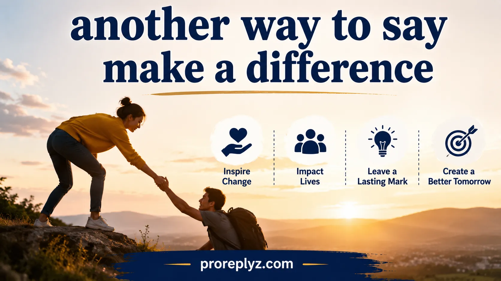 Other Ways to Say Make a Difference