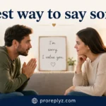 best way to say sorry