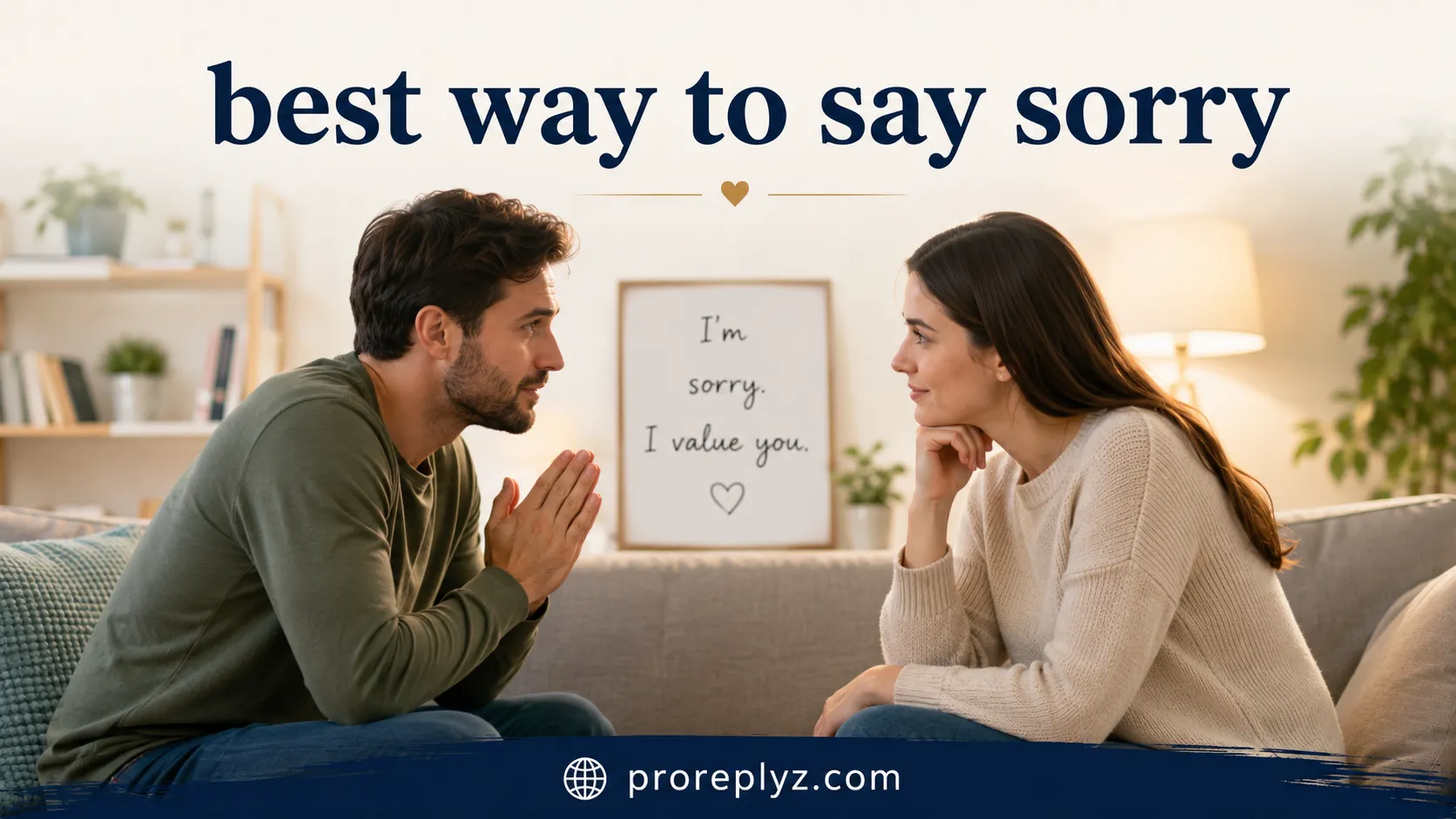 best way to say sorry