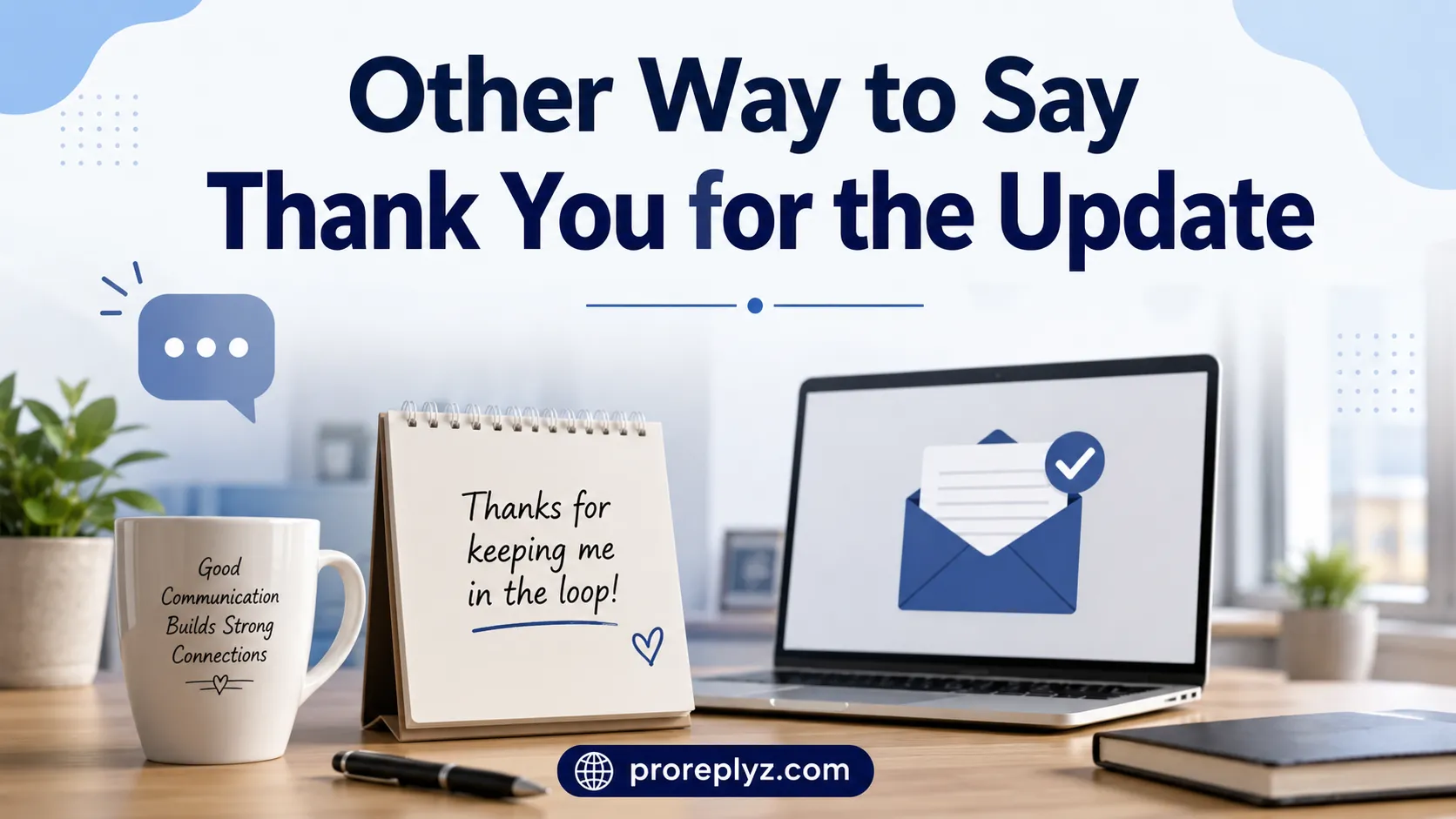 Other Way to Say Thank You for the Update