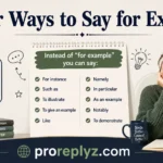 Other Ways to Say for Example