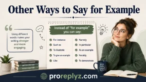 Other Ways to Say for Example